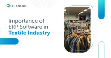 Importance of ERP Software in Textile Industry