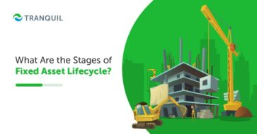 What Are the Stages of Fixed Asset Lifecycle?